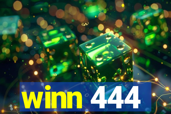 winn 444